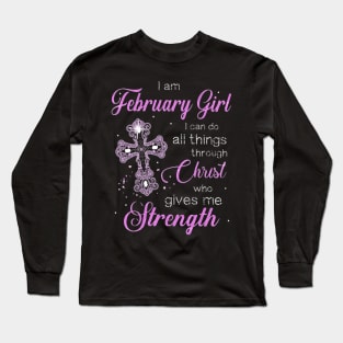 February Girl Strength Long Sleeve T-Shirt